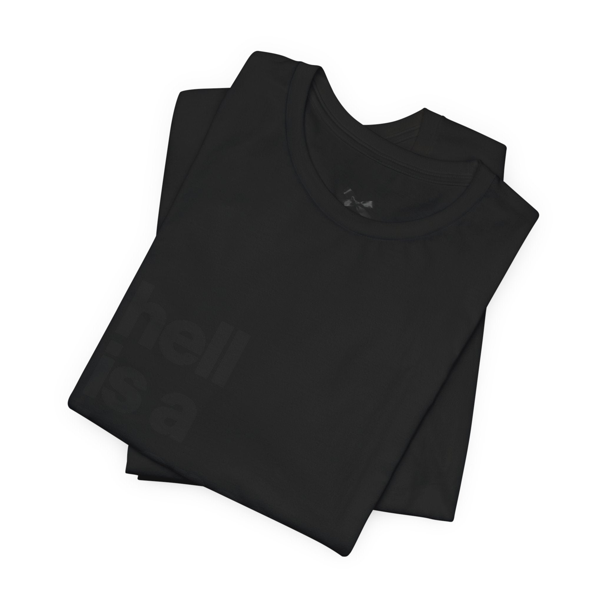 T-Shirt — "hell is a teenage girl." Graphic Tee