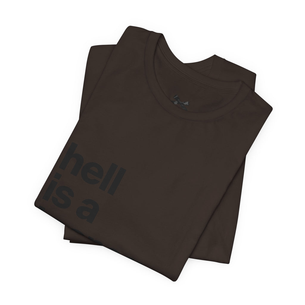 T-Shirt — "hell is a teenage girl." Graphic Tee
